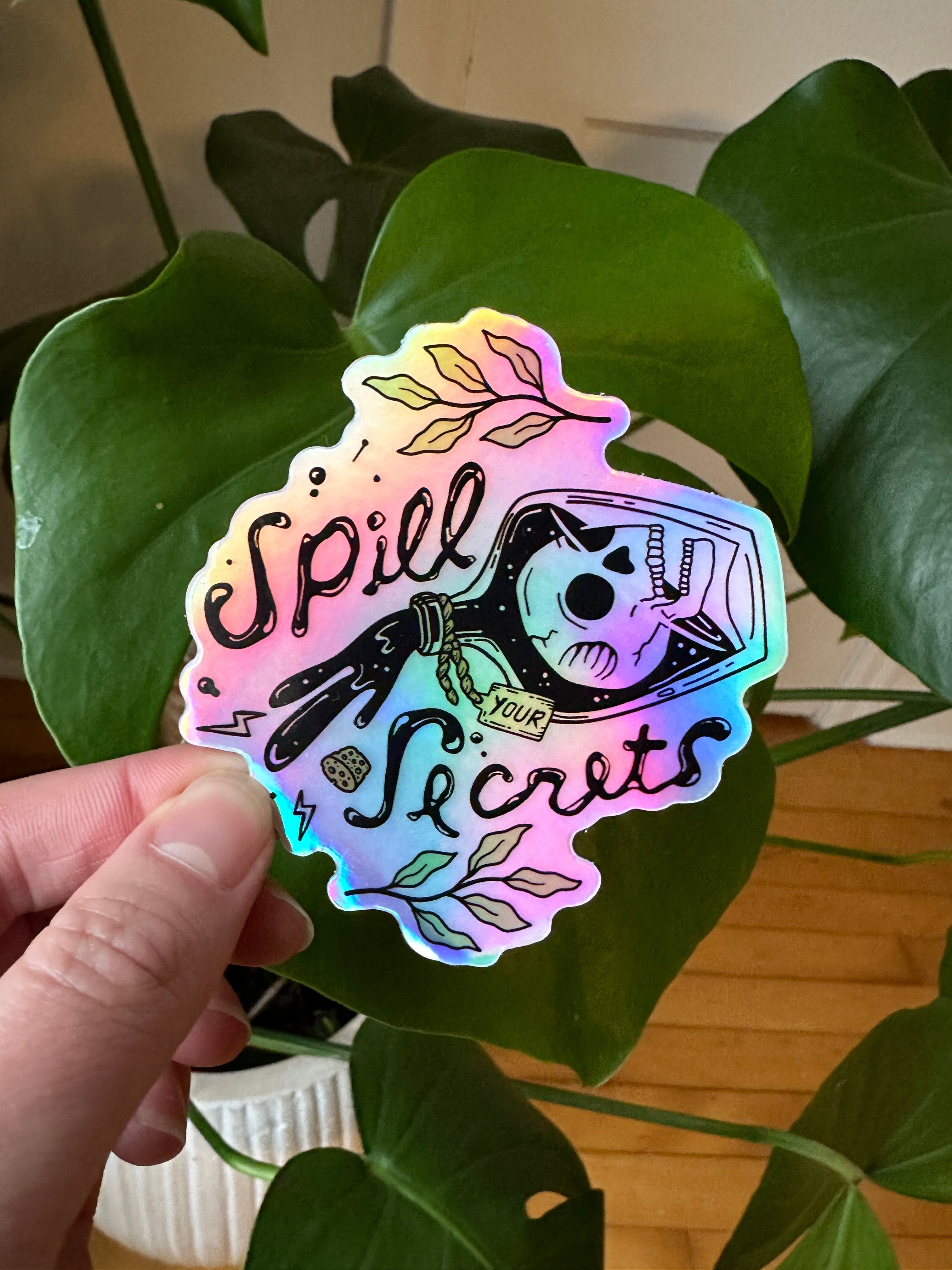 Spill Your Secrets Holographic Sticker - Octopied Mind