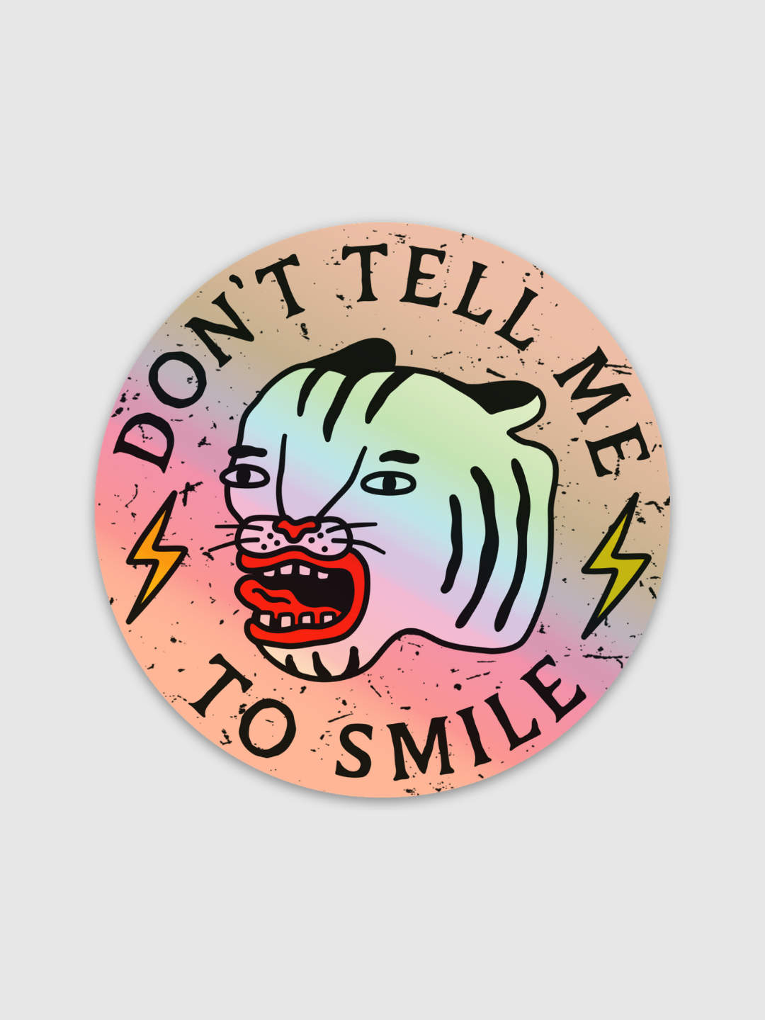 To Tell Sticker Don't Tell Me To Smile Sticker | Octopied Mind – Octopied Mind Inc.