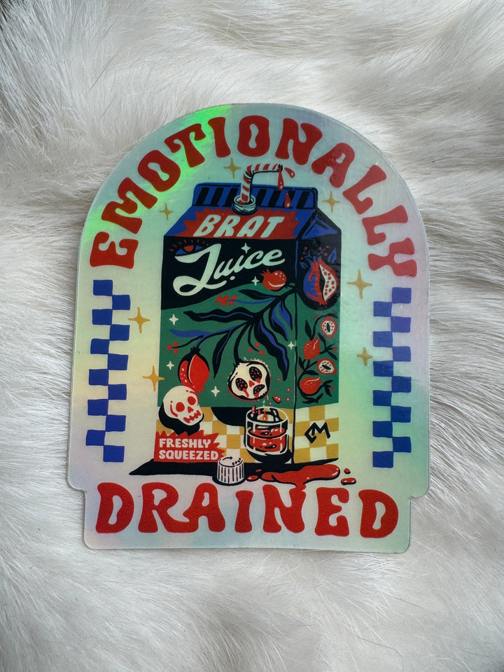 Emotionally Drained Holographic Sticker - Octopied Mind
