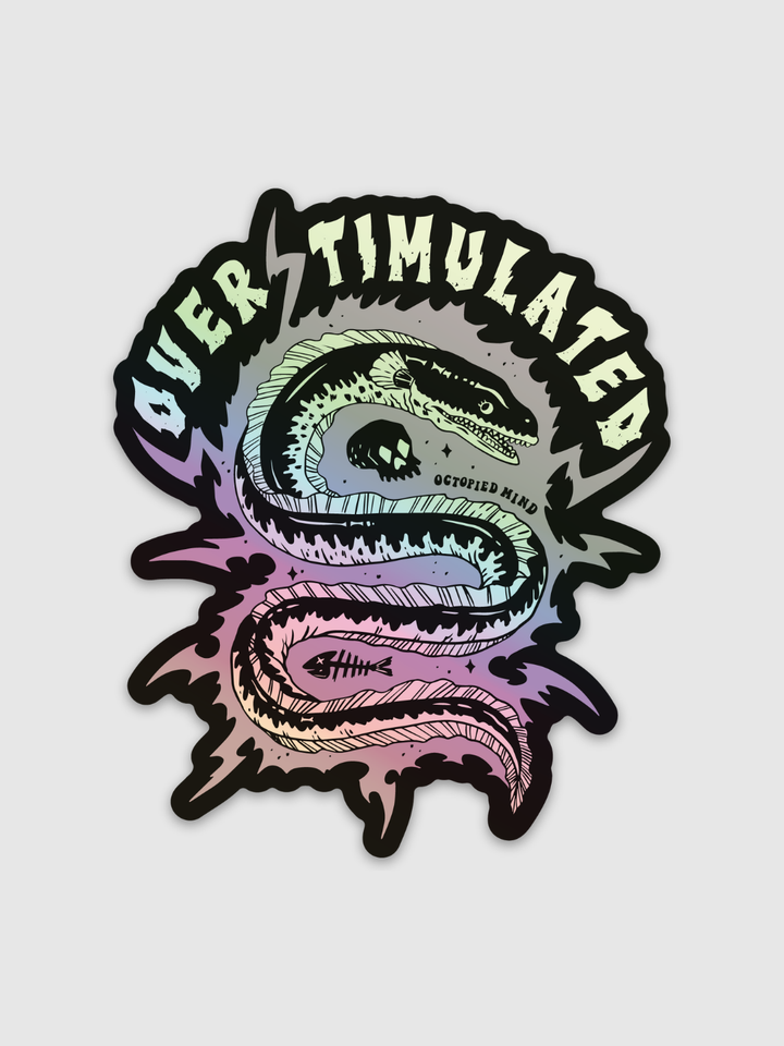 Overstimulated Sticker