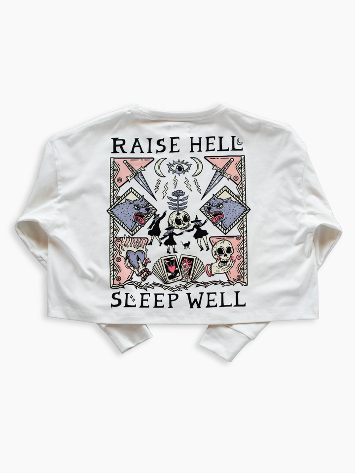 Manches longues Raise Hell Sleep Well