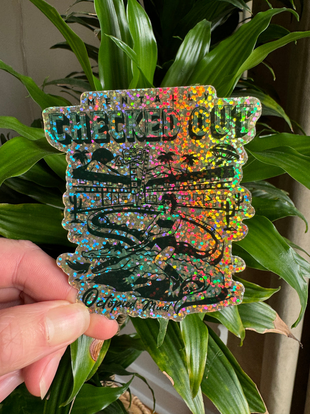 Mentally Checked Out Glitter Sticker - Octopied Mind