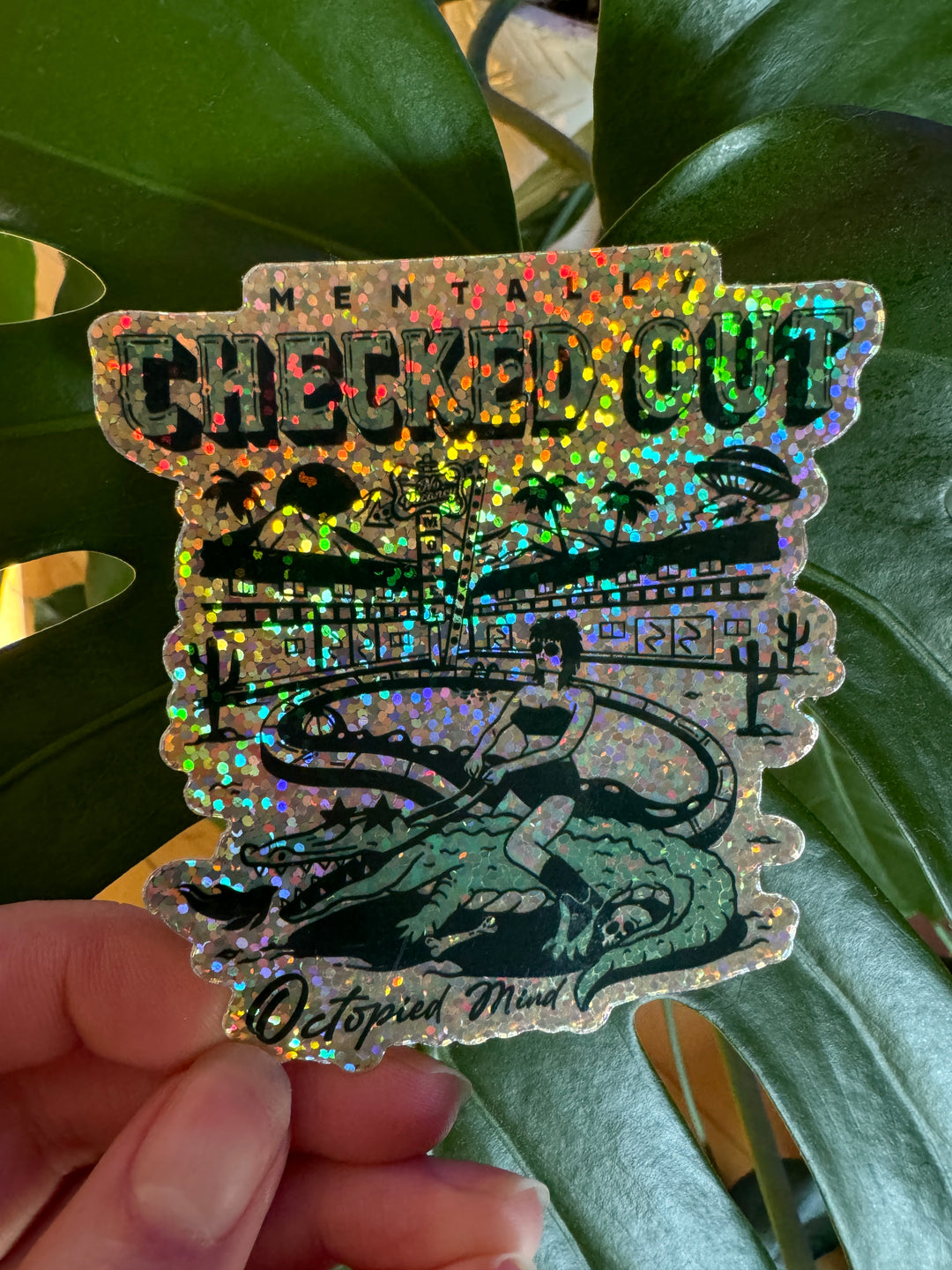 Mentally Checked Out Glitter Sticker - Octopied Mind