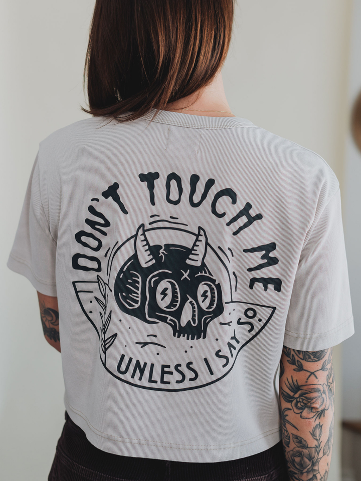 Don't Touch Me T-Shirt