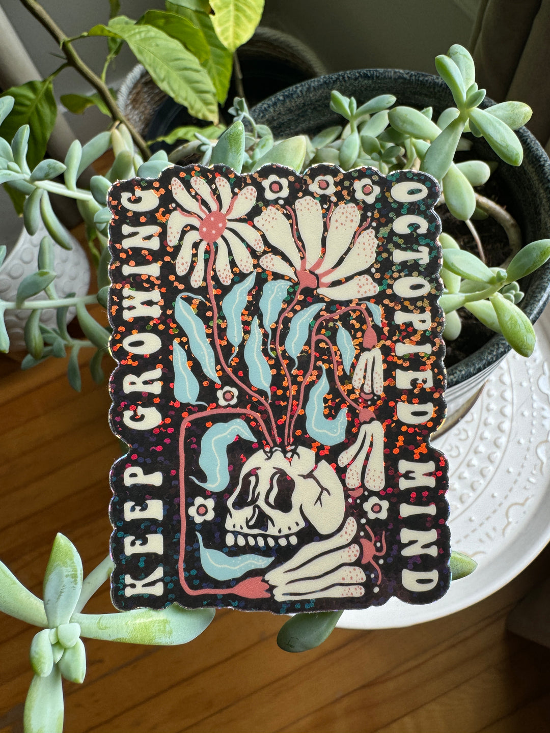 Keep Growing Glitter Sticker - Octopied Mind