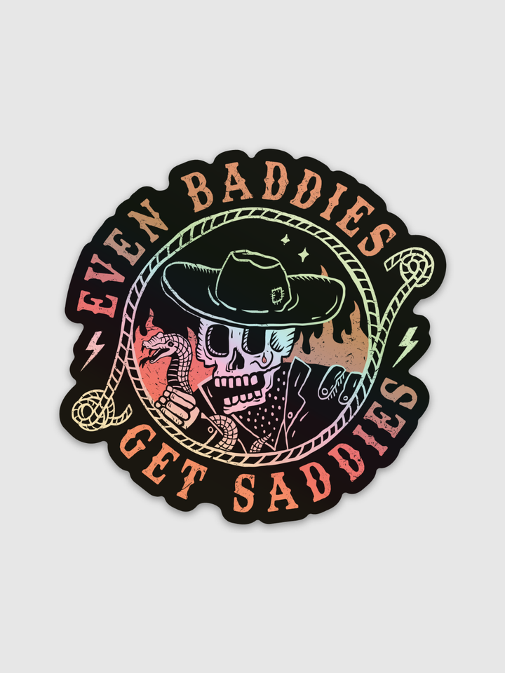 Even Baddies Sticker