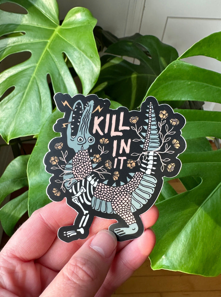 Killin It Sticker - Octopied Mind