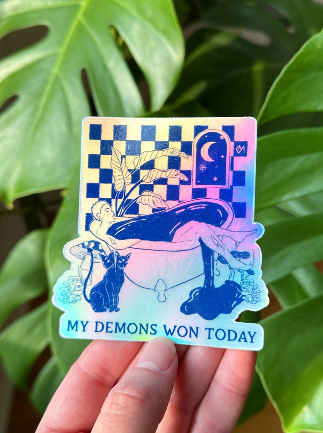 My Demons Won Today Holographic Sticker - Octopied Mind