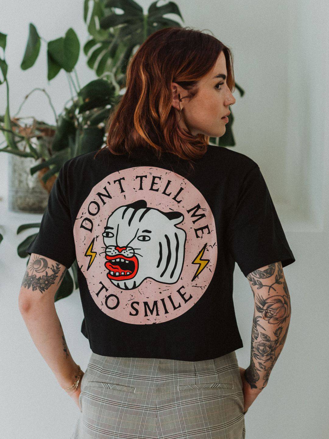 Don't Tell Me To Smile T-Shirt - Octopied Mind